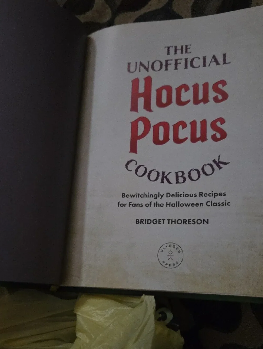 The Unofficial Hocus Pocus Cookbook — Purple & Yellow Edition